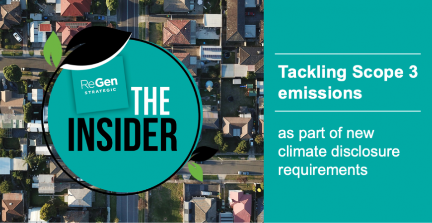 Image text: The Insider - Tackling Scope 3 emissions as part of new climate disclosure requirements